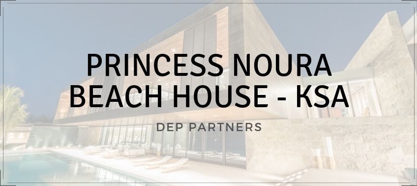 PRINCESS NOURA BEACH HOUSE – KSA