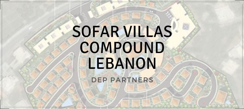 SOFAR VILLAS COMPOUND – LEBANON