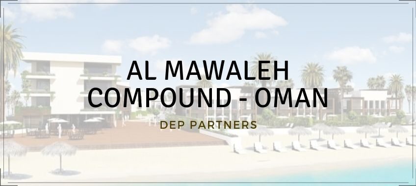 FEATURED DESIGN AL MAWALEH COMPOUND - OMAN