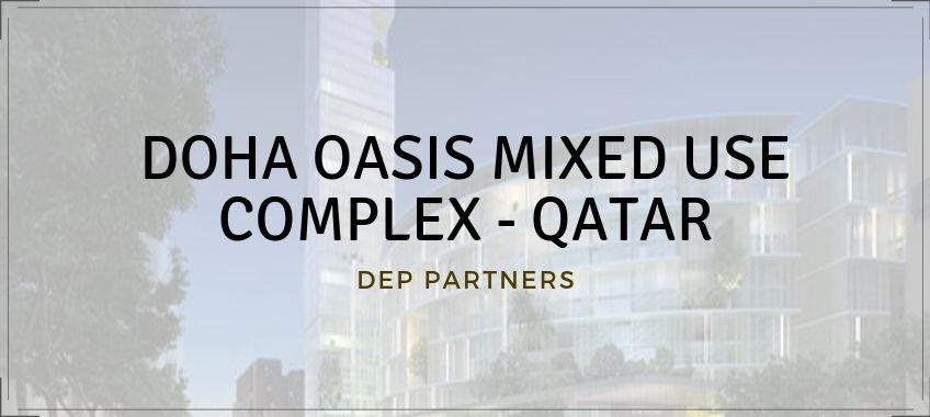FEATURED IMAGE DOHA OASIS MIXED USE COMPLEX - QATAR