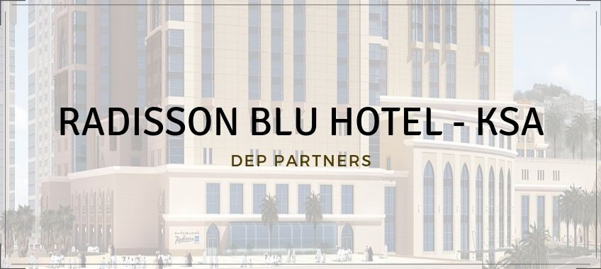RADISSON BLU HOTEL - KSA
