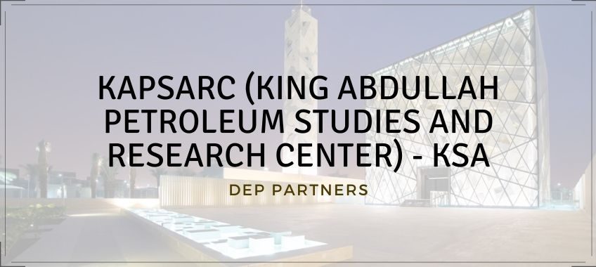 KAPSARC (KING ABDULLAH PETROLEUM STUDIES AND RESEARCH CENTER) – KSA