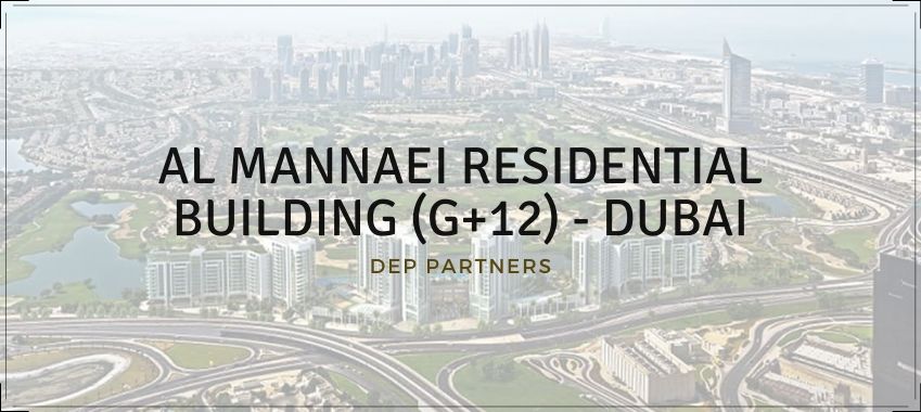 AL MANNAEI RESIDENTIAL BUILDING (G+12) – DUBAI